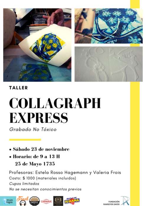Taller Colagraph Express 23 noviembre -9:00 am - 1:00 pm