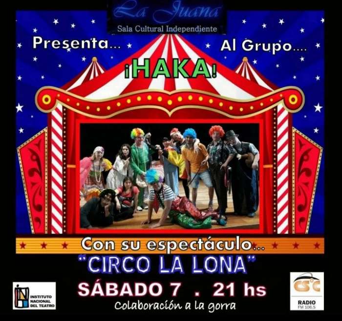 Haka con su espectáculo «Circo La Lona» 7 diciembre -9:00 pm